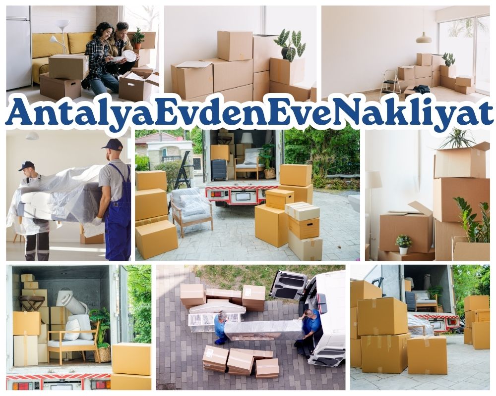 Antalya Kemalpaşa Evden Eve Nakliyat